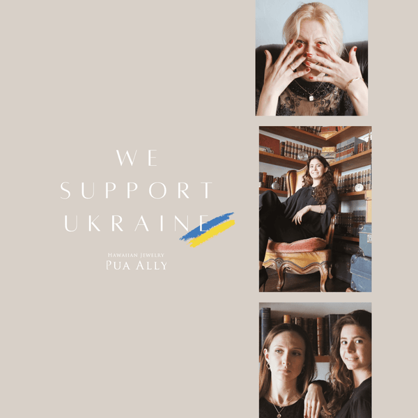 We Support UKRAINE【ハワイアンジュエリープアアリ】