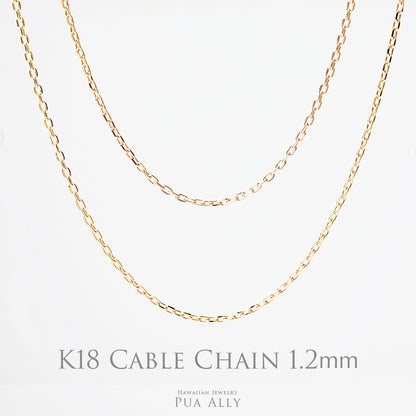 K18 アズキチェーン中1.2mm 40cm 45cm 50cm表題/ハワイアンジュエリーブランドPUAALLY(プアアリ)